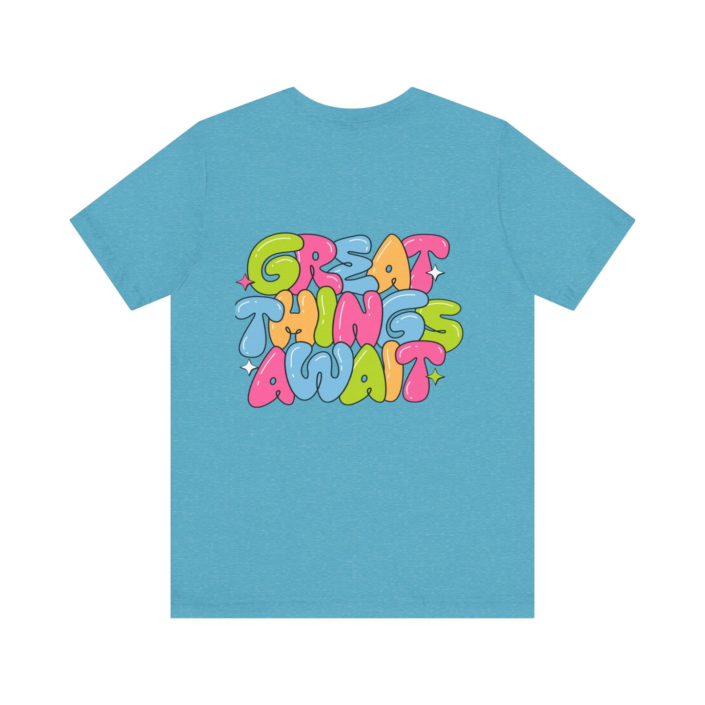 Great Things Await