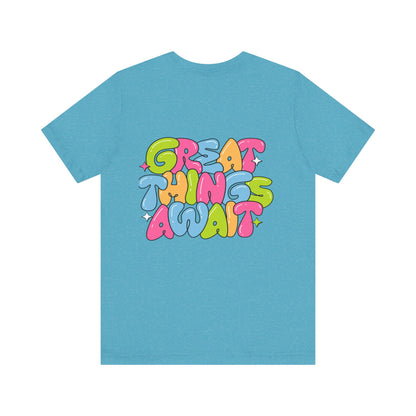 Great Things Await
